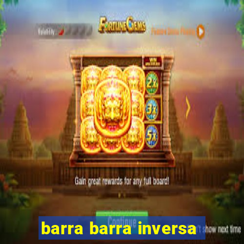 barra barra inversa - twitch